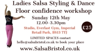 Ladies Salsa on1 Styling and Dance Floor Confidence Workshop
